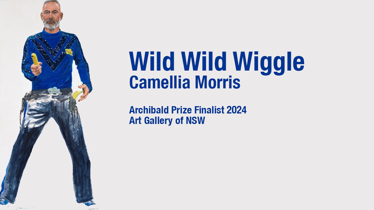 Archibald Prize 2024 Finalist 'Wild Wild Wiggle' by Camellia Morris